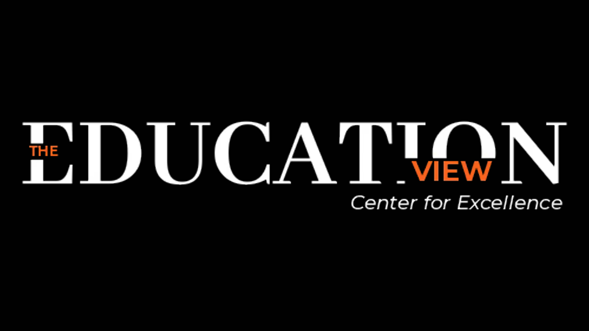 The Education View
